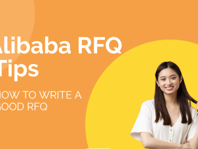 How to Create Alibaba RFQ to Attract Good Suppliers 2021