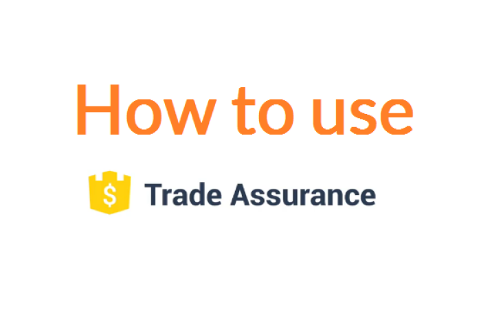 How to Use Alibaba Trade Assurance