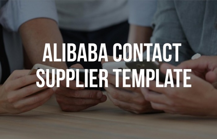 Alibaba Template – Why Chinese Suppliers (Alibaba) Keep Ignoring your Inquiries?