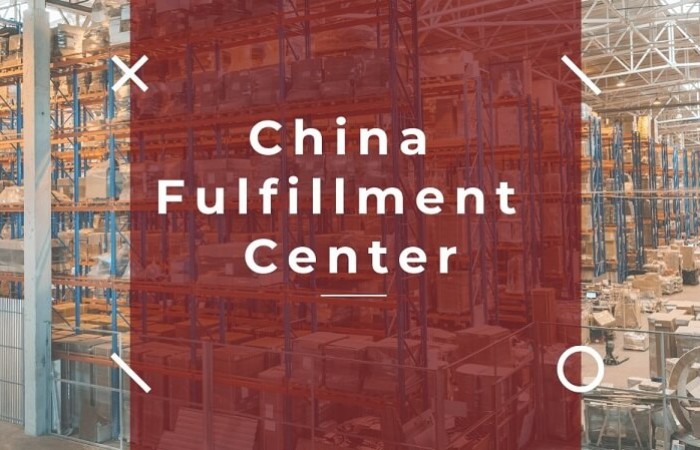 Strategies For Choosing A China Fulfillment Center