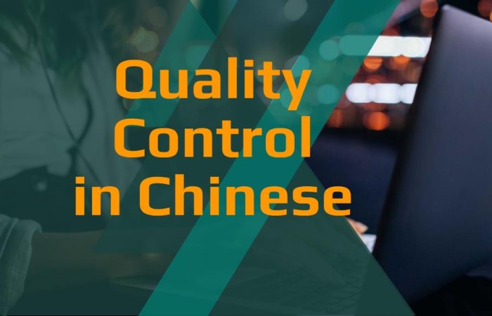 Basic Guide: How to Do Quality Control in China?