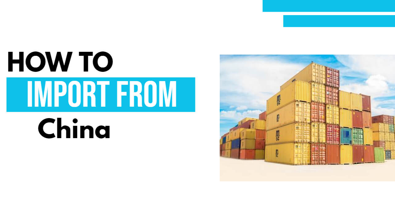 how to import products from china