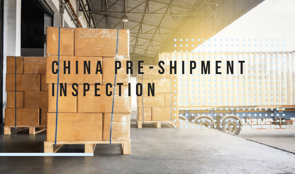How to Choose Best China Pre-shipment Inspection Service?